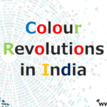 Colour Revolutions in India