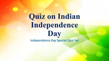 Quiz on Indian Independence Day