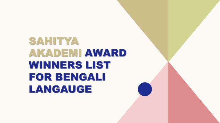 Sahitya Akademi Award Winners List For Bengali Langauge