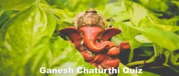 Ganesh Chaturthi Quiz Questions and Answers