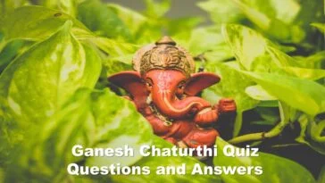 Ganesh Chaturthi Quiz Questions and Answers