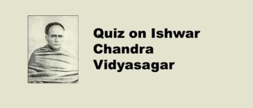 Quiz on Ishwar Chandra Vidyasagar