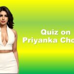 Quiz on Priyanka Chopra